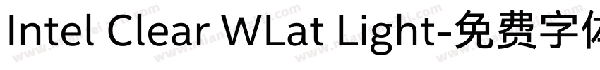 Intel Clear WLat Light字体转换